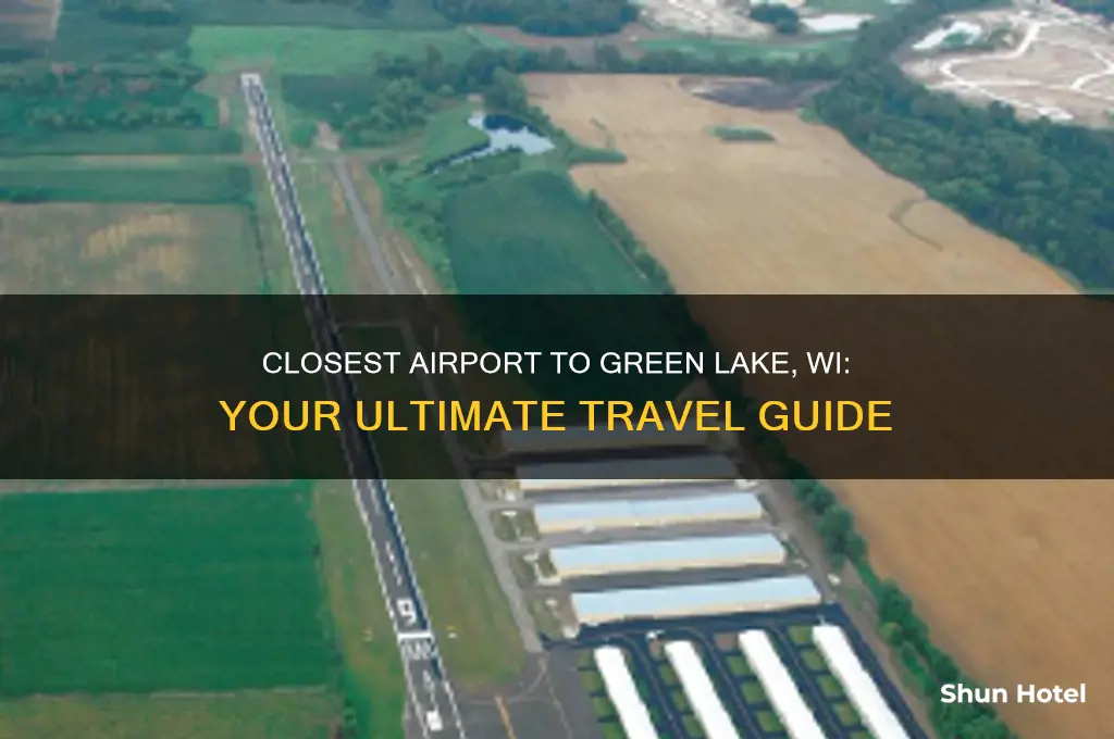 what is the closest airport to green lake wi