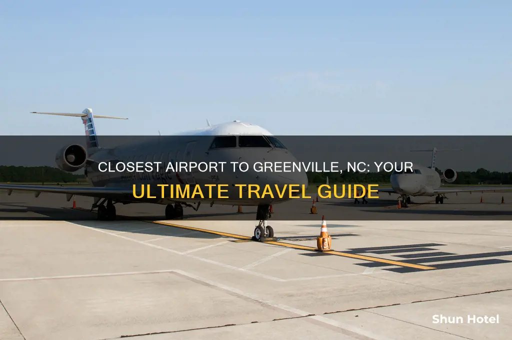 what is the closest airport to greenville nc