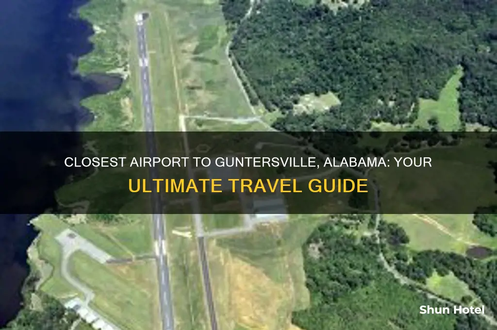 what is the closest airport to guntersville alabama