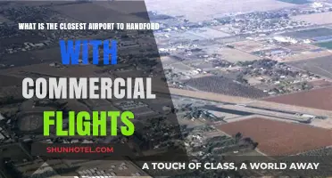 Closest Commercial Airports to Hanford: Your Ultimate Travel Guide