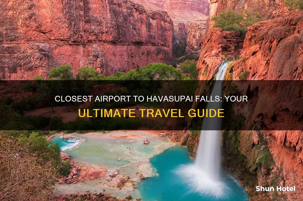 what is the closest airport to havsupai falls