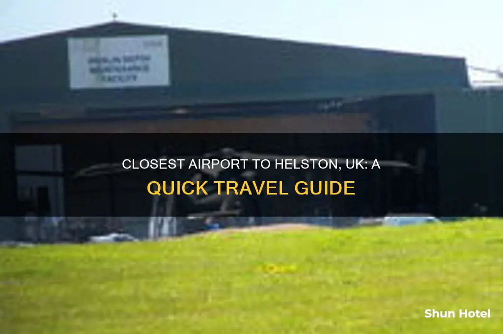 what is the closest airport to helston in un