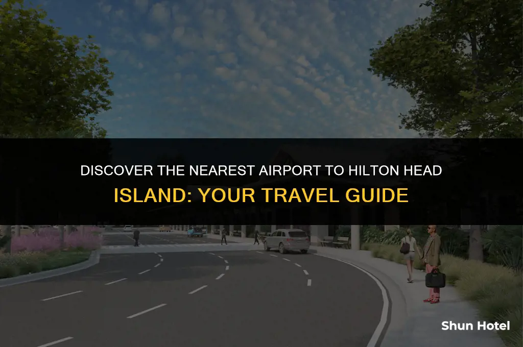 what is the closest airport to hilton head island