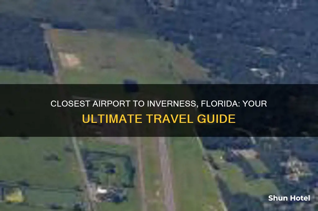 what is the closest airport to inverness florida