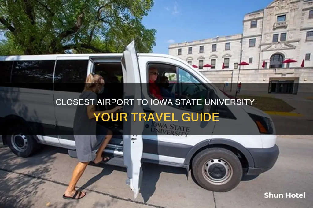 what is the closest airport to iowa state university