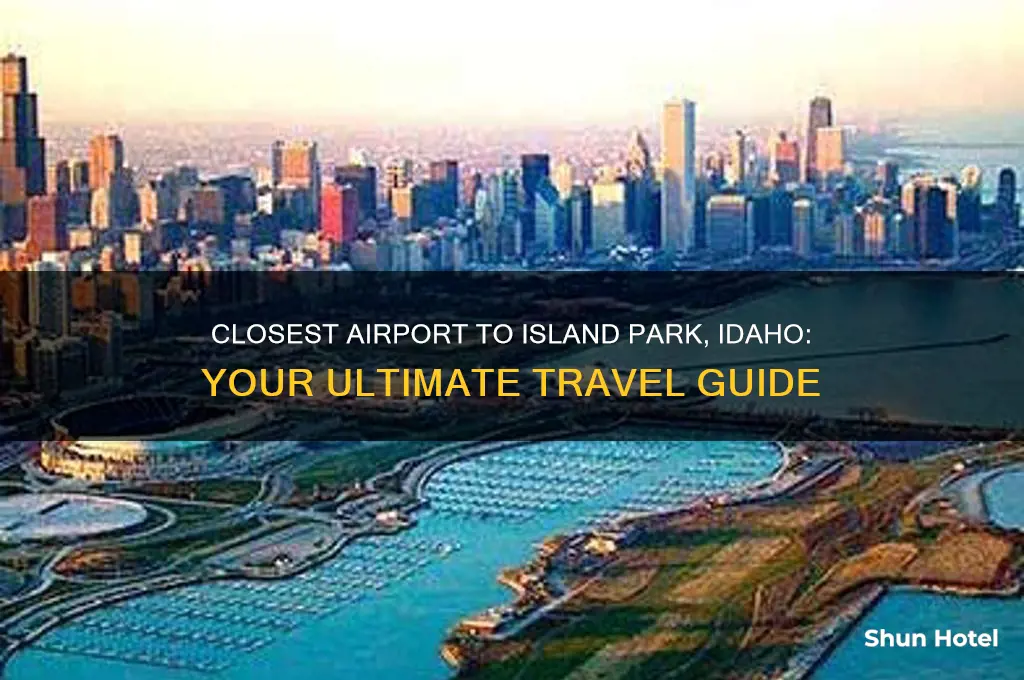 what is the closest airport to island park idaho