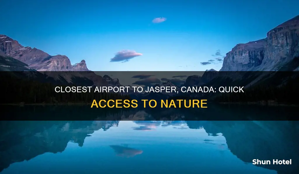 what is the closest airport to jasper canada