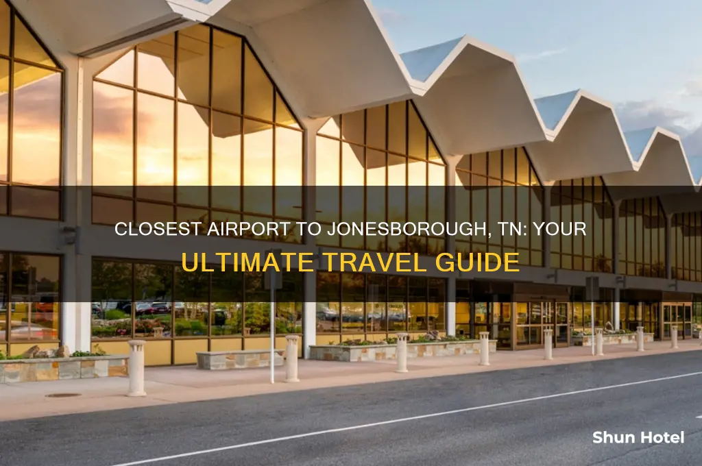 what is the closest airport to jonesborough tn