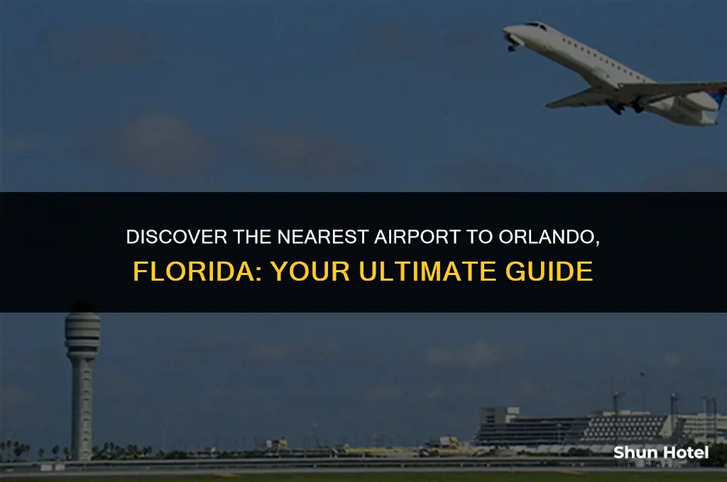 what is the closest airport to orlando florida