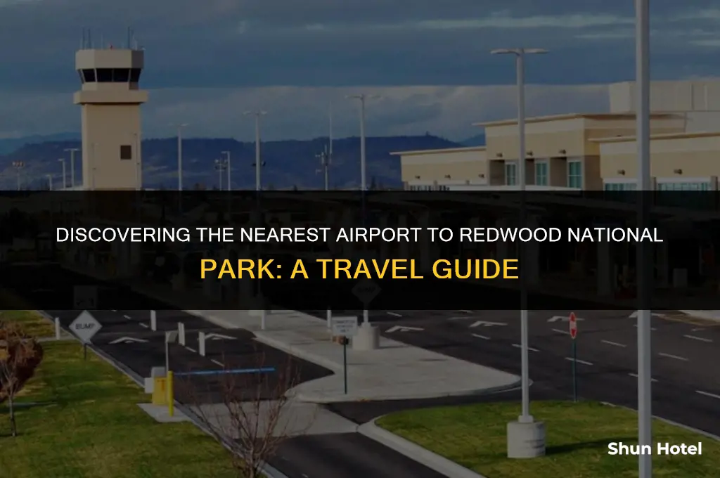 what is the closest airport to redwood national park