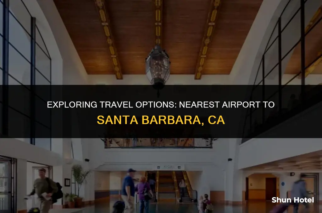 what is the closest airport to santa barbara ca