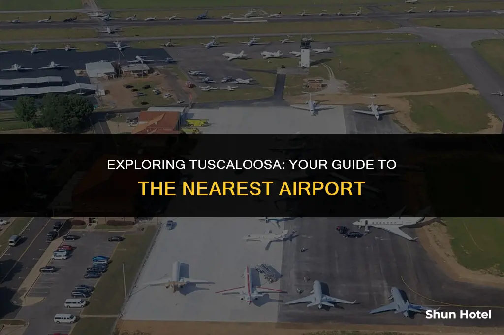 what is the closest airport to tuscaloosa alabama