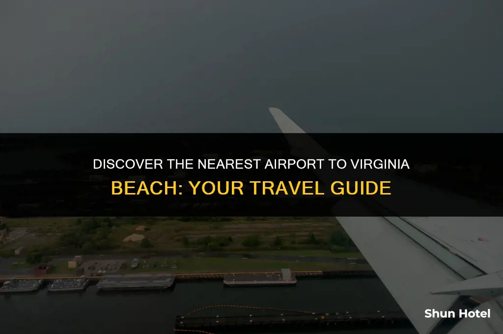 what is the closest airport to virginia beach