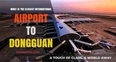 Closest International Airport to Dongguan: A Quick Travel Guide