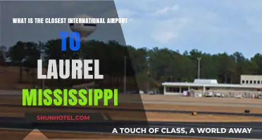 Closest International Airport to Laurel, Mississippi: Your Travel Guide