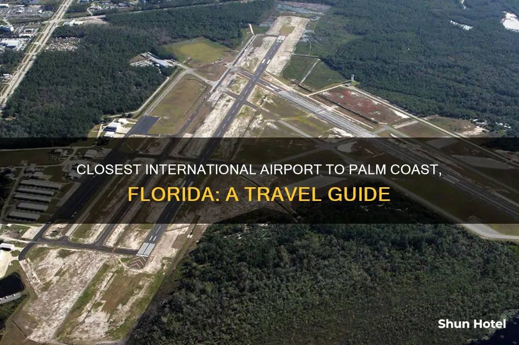what is the closest international airport to palm coast florida