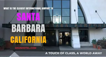 Closest International Airport to Santa Barbara, California: A Quick Guide