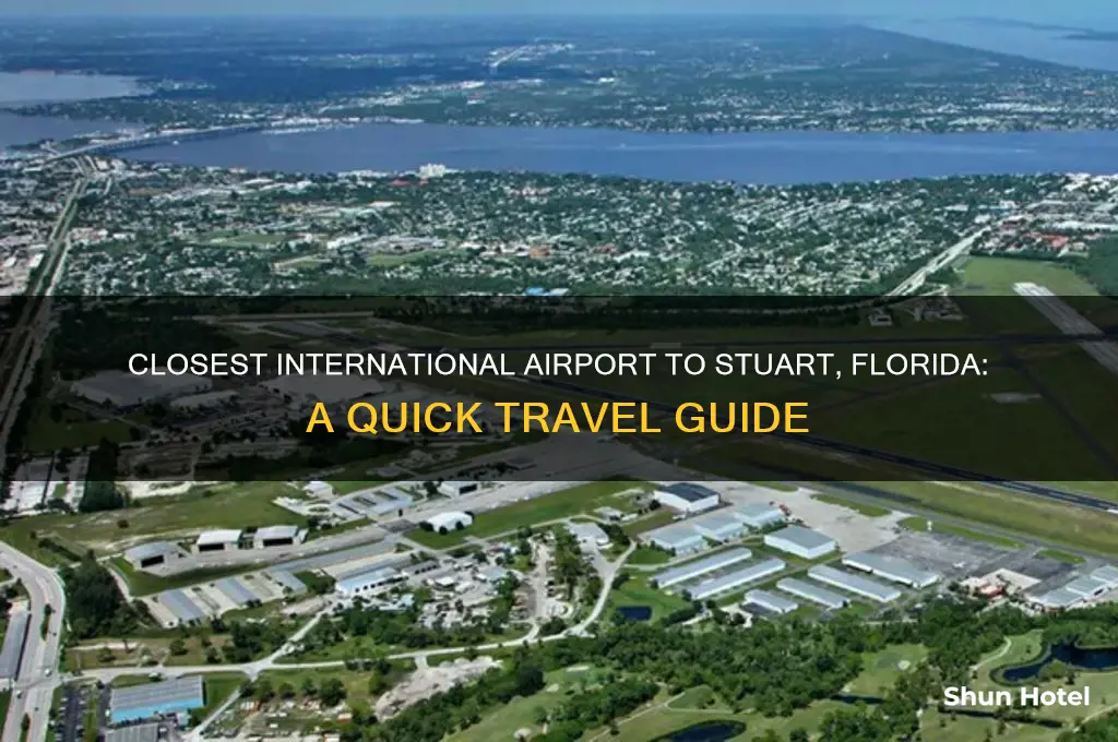 what is the closest international airport to stuart florida