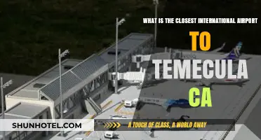 Closest International Airport to Temecula, CA: Your Travel Guide