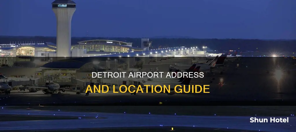 what is the detroit airport address