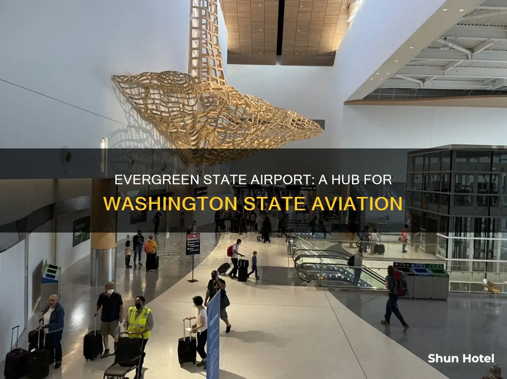 what is the evergreen state airport