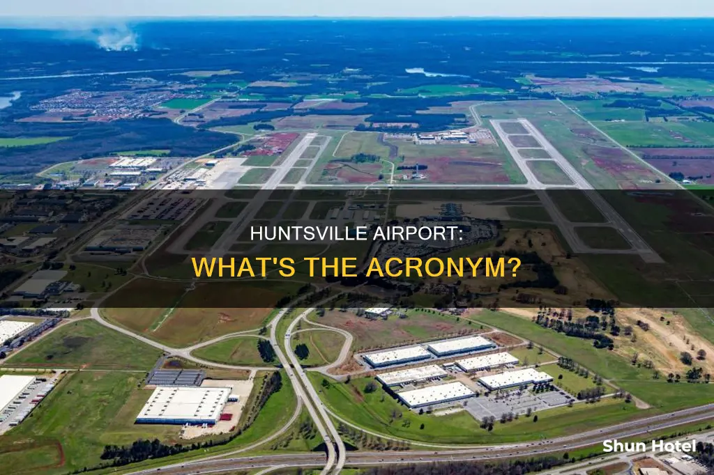 what is the huntsville airport acronym