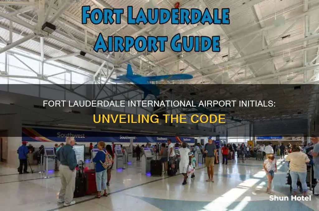 what is the initials of the fort lauderdale international airport