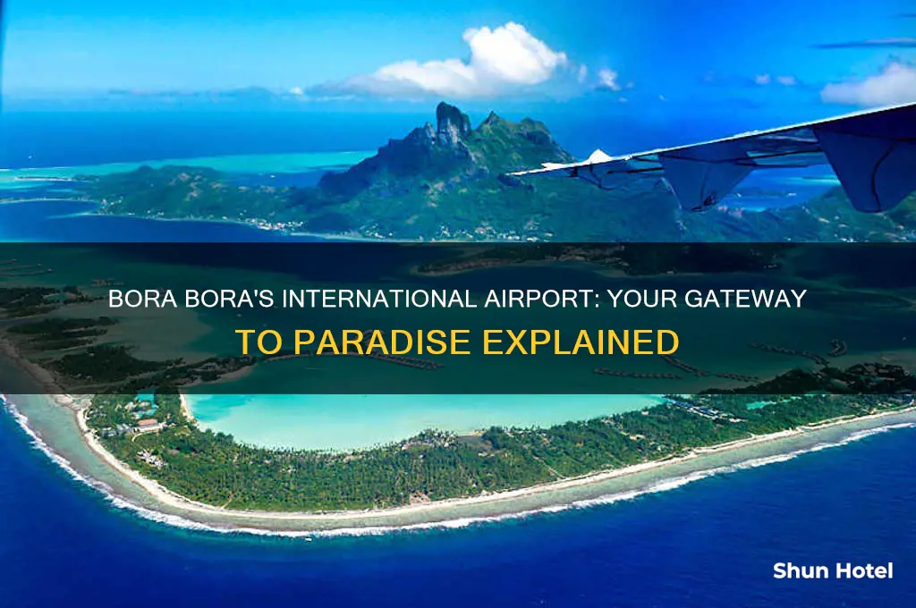 what is the international airport for bora bora