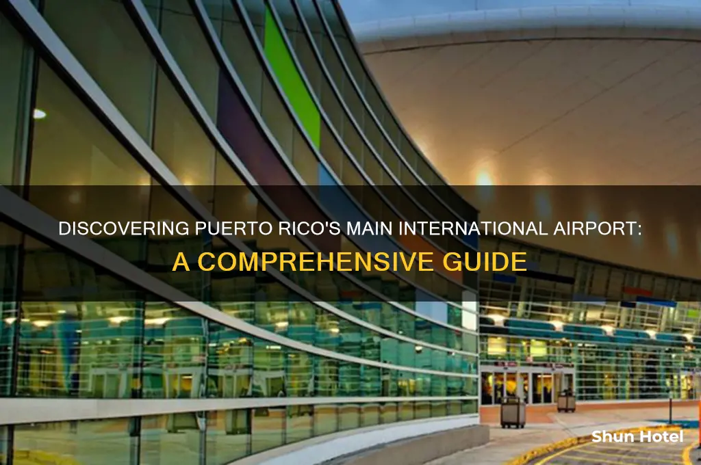 what is the international airport in puerto rico