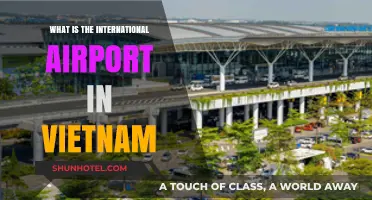 Discover Vietnam's Main International Airport: A Comprehensive Guide