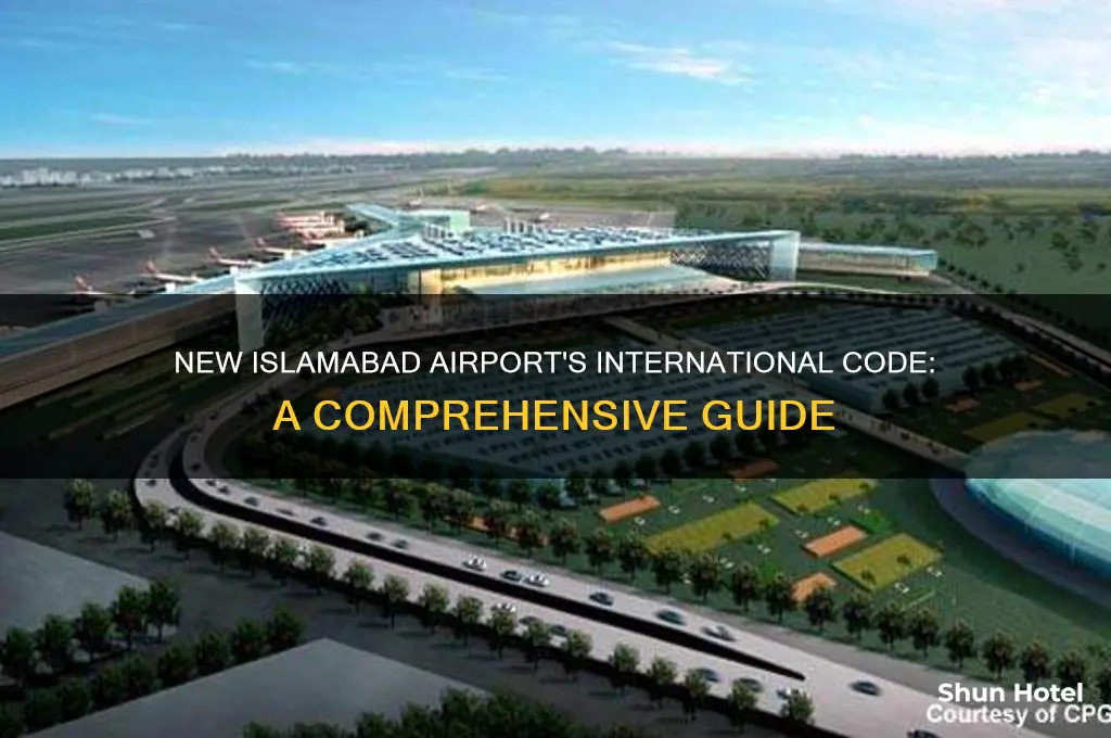what is the international code for new islamabad airport