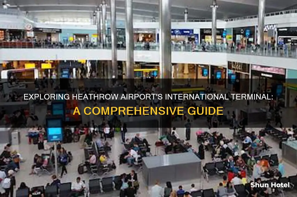 what is the international terminal at heathrow airport