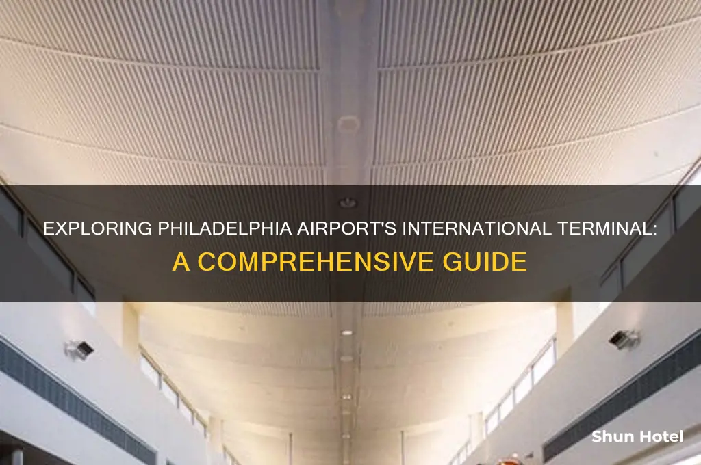 what is the international terminal at philadelphia airport