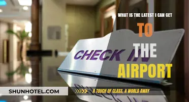 When's the Latest You Can Arrive at the Airport?
