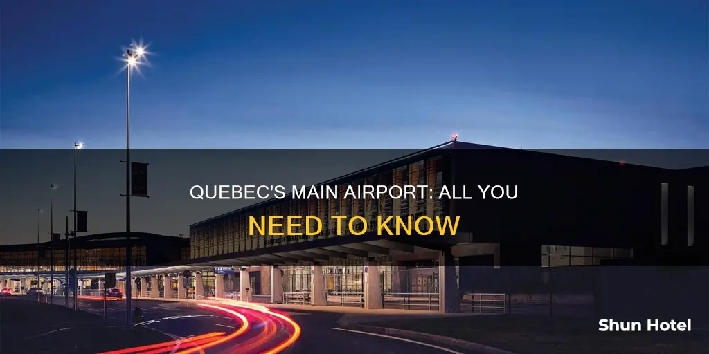 what is the main airport in quebec canada