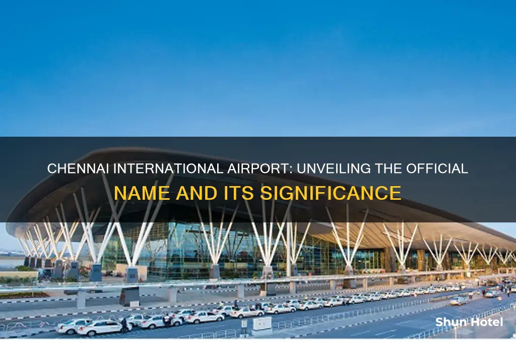 what is the name of chennai international airport
