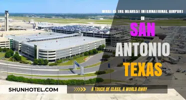 Nearest International Airport to San Antonio, Texas: A Quick Guide