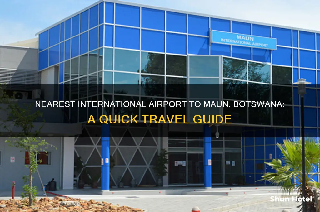 what is the nearest international airport to mub botswana airport