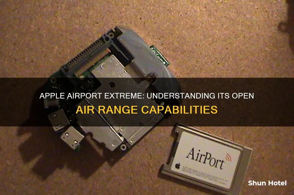 what is the open air rnage of apple airport extreme