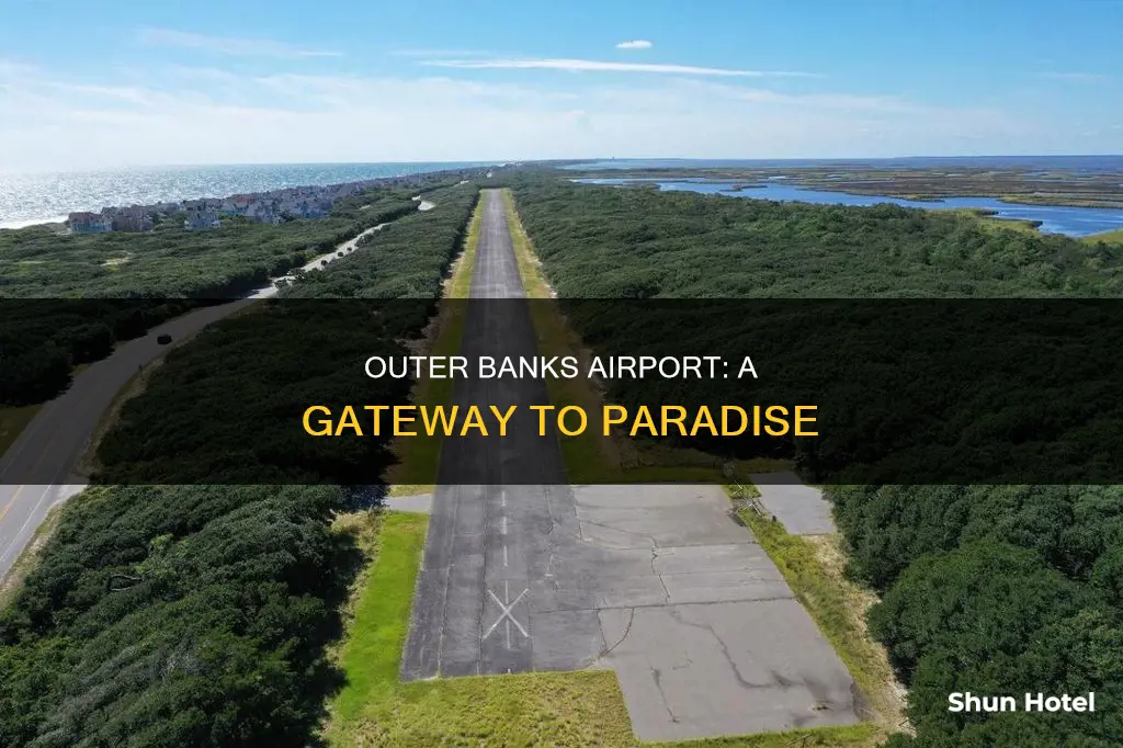 what is the outer banks airport