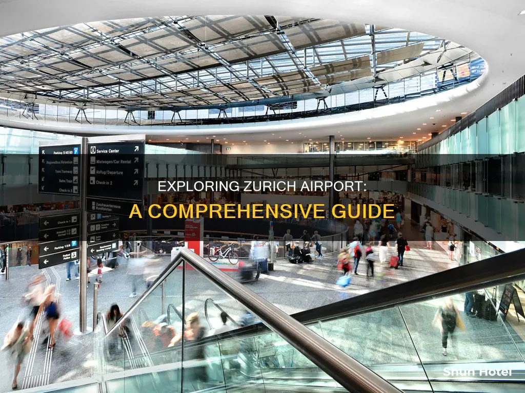 what is the zurich airport like