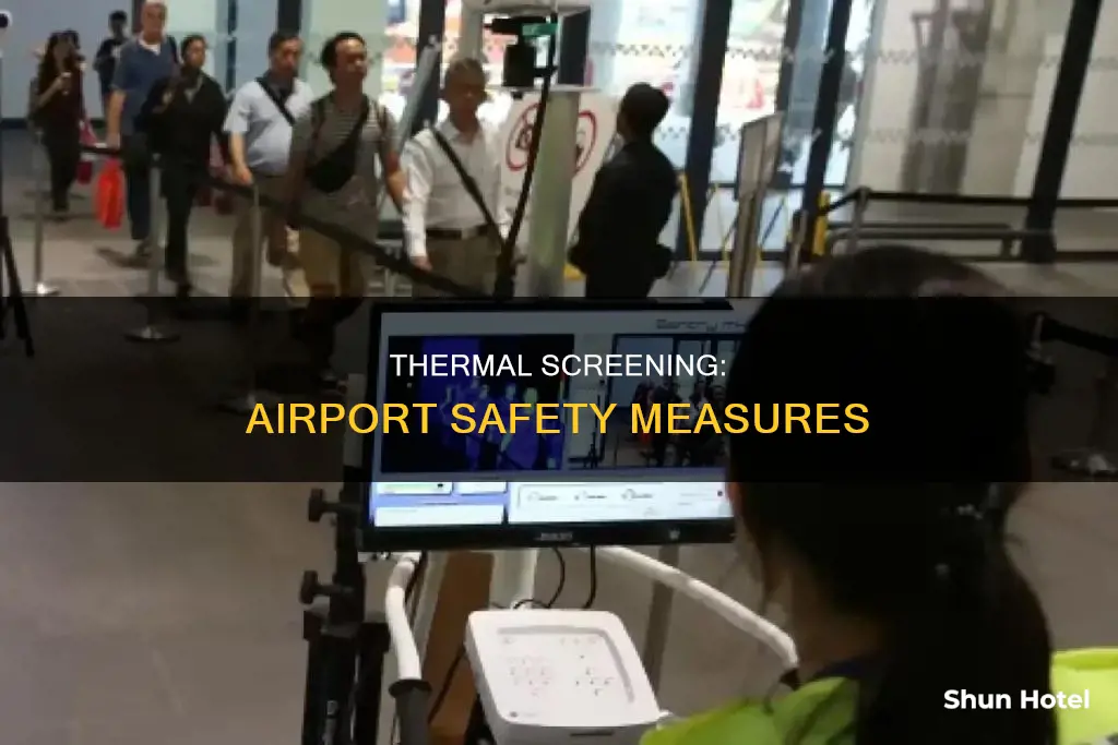 what is thermal screening at airport
