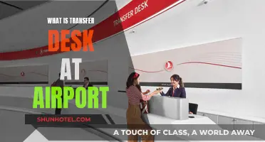 Transfer Desk: Airport Navigation Assistance