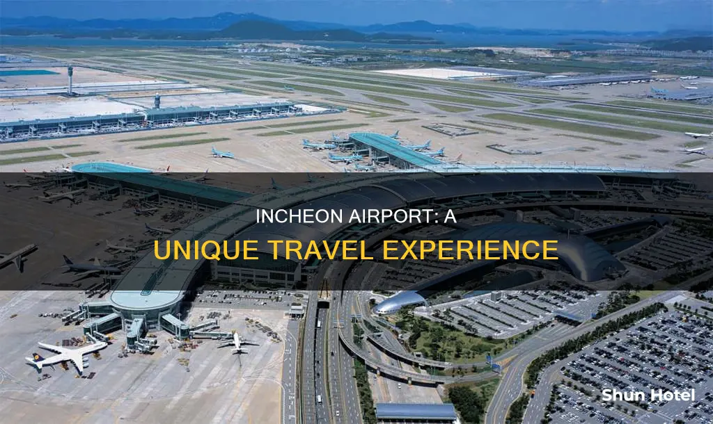 what is uniqye about incheon airport