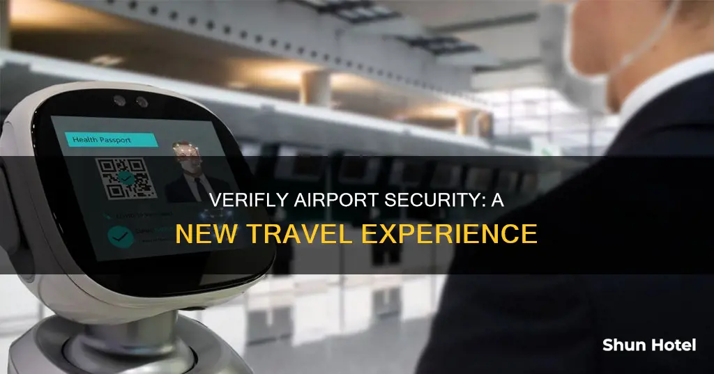 what is verifly at the airport