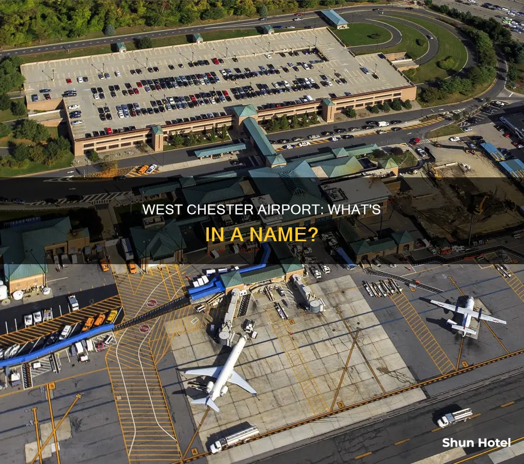 what is west chester airport called