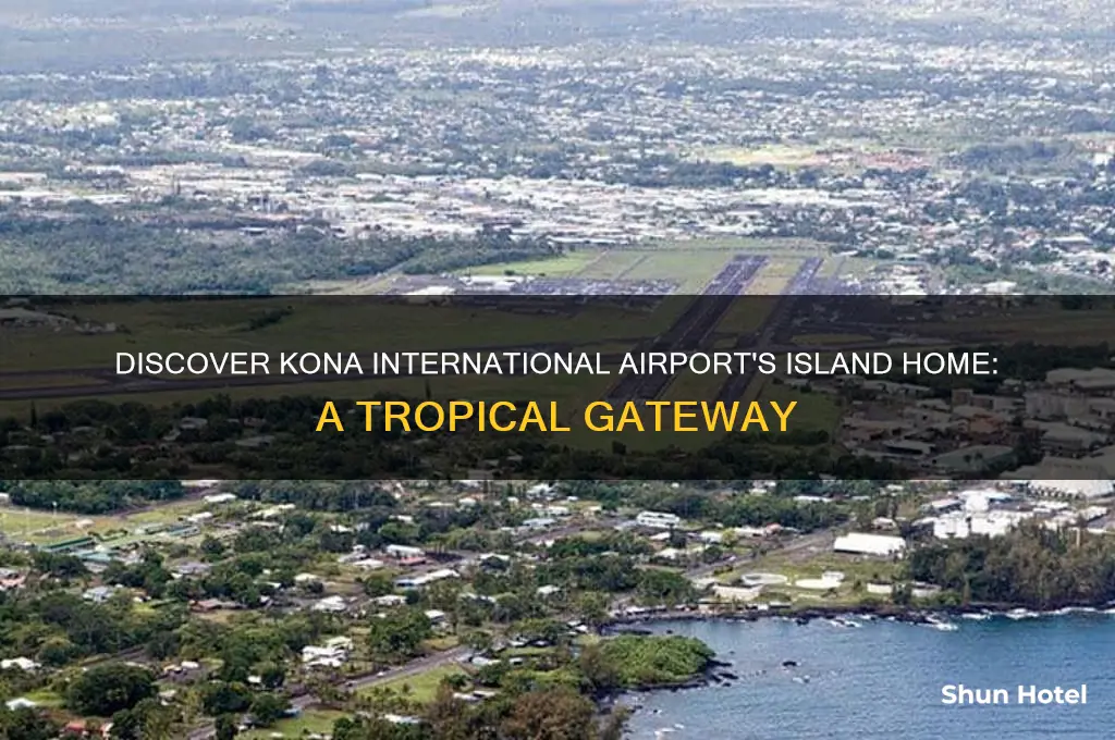 what island is kona international airport