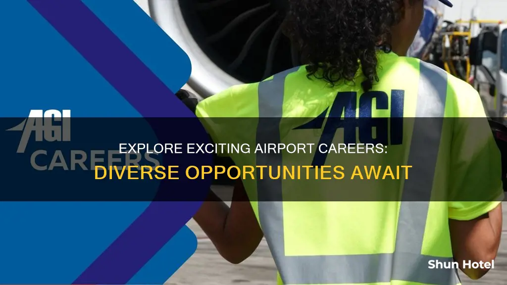 what jobs can you do at a airport