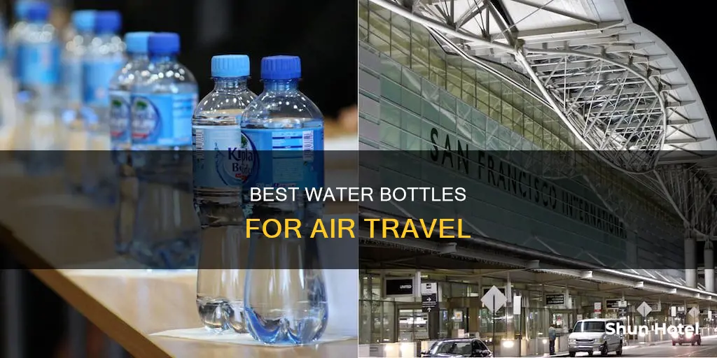 what kind of water bottle airport