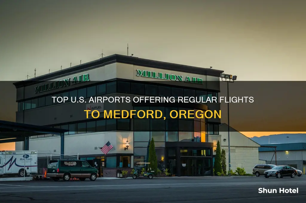 what large airport flies regularly to medford oregon